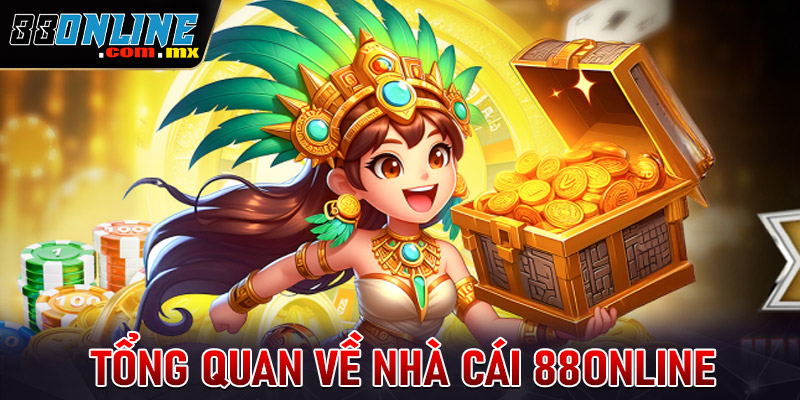 Tổng quan về nhà cái 88online